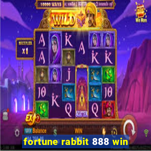 fortune rabbit 888 win